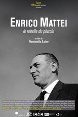 Poster de la película Enrico Mattei, le rebelle du pétrole