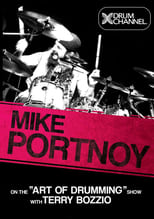 Poster de la película Mike Portnoy on the “Art Of Drumming” with Terry Bozzio