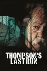 Poster de la película Thompson's Last Run