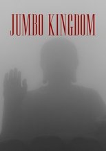 Poster de la película Jumbo Kingdom