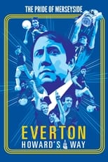 Poster de la película Everton: Howard's Way