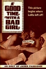 Poster de la película A Good Time with a Bad Girl