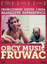 Poster de la película Obcy musi fruwać