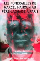Poster de la película Les funérailles de Marcel Hanoun au Père-Lachaise à Paris