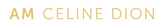 Logo I Am: Celine Dion