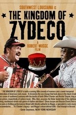 Poster de la película The Kingdom of Zydeco
