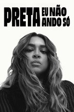 Preta - Eu Não Ando Só