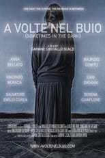 Poster de la película A volte nel buio (Sometimes in the dark)