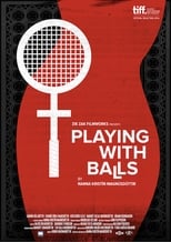 Poster de la película Playing with Balls