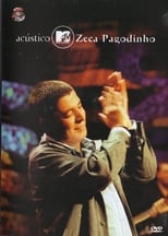 Poster de la película Acústico MTV: Zeca Pagodinho