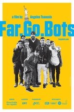 Poster de la película Far.Go.Bots