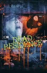 Poster de la película Dead Residence