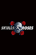 Poster de la serie Skulls & Roses