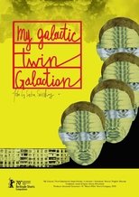 Poster de la película My Galactic Twin Galaction