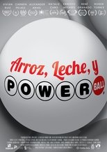 Poster de la película Arroz Leche Y Powerball