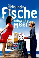 Poster de la película Fliegende Fische müssen ins Meer