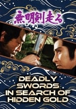 Poster de la película Deadly Swords in Search of Hidden Gold