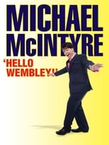 Poster de la película Michael McIntyre: Hello Wembley