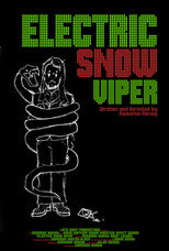 Poster de la película Electric Snow Viper