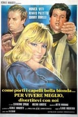 Poster de la película Per vivere meglio, divertitevi con noi