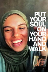 Poster de la película Put Your Soul on Your Hand and Walk