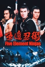 Poster de la película Five Element Ninjas