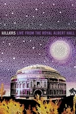 Poster de la película The Killers: Live From The Royal Albert Hall