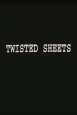 Poster de la película Twisted Sheets