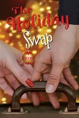 Poster de la película The Holiday Swap