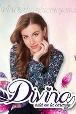 Poster de la serie Divina, está en tu corazón