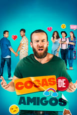 Poster de la película Cosas de amigos