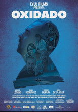 Poster de la película Oxidado
