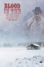 Poster de la película Blood in the Snow