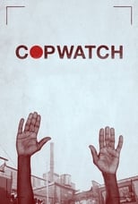 Poster de la película Copwatch