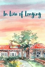 Poster de la película In Lieu of Longing