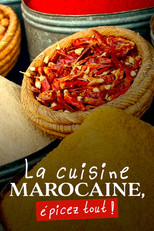 Poster de la película La Cuisine marocaine, épicez tout !