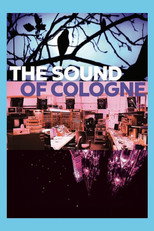 Poster de la película The Sound of Cologne
