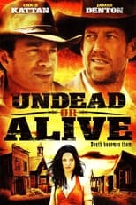 Poster de la película Undead or Alive: A Zombedy