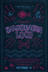 Poster de la película Salmonagua Loco
