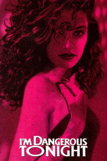 Poster de la película I'm Dangerous Tonight