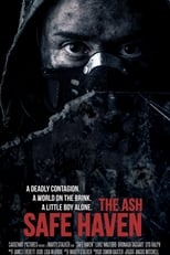 Poster de la película The Ash: Safe Haven
