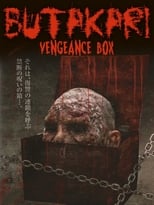 Poster de la película Butakari: Vengeance Box