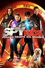 Poster de la película Spy Kids 4: Todo el tiempo del mundo