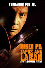 Poster de la película Hindi Pa Tapos ang Laban