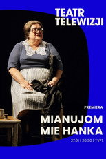 Poster de la película Mianujom mie Hanka