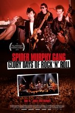 Poster de la película Spider Murphy Gang – Glory Days of Rock 'n' Roll