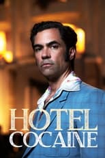 Poster de la serie Hotel Cocaine