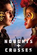 Poster de la serie Noughts + Crosses