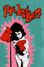 Poster de la película Pepi, Luci, Bom