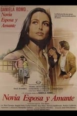 Poster de la película Novia, esposa y amante